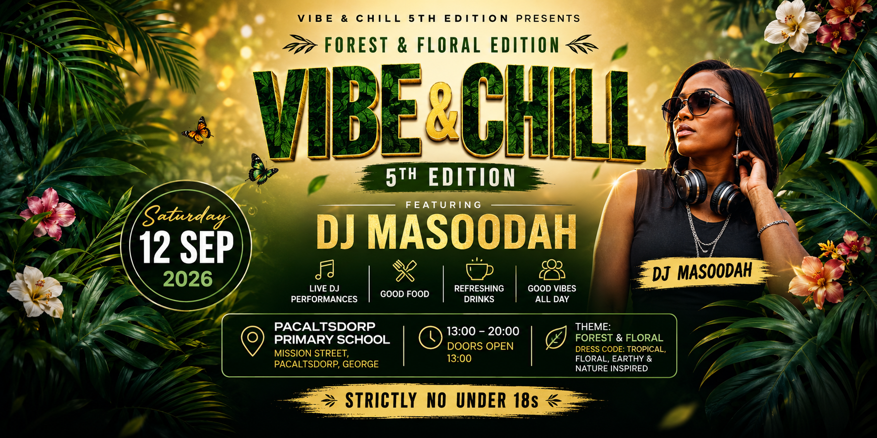 Vibe & Chill 5th Edition – Forest & Floral Edition